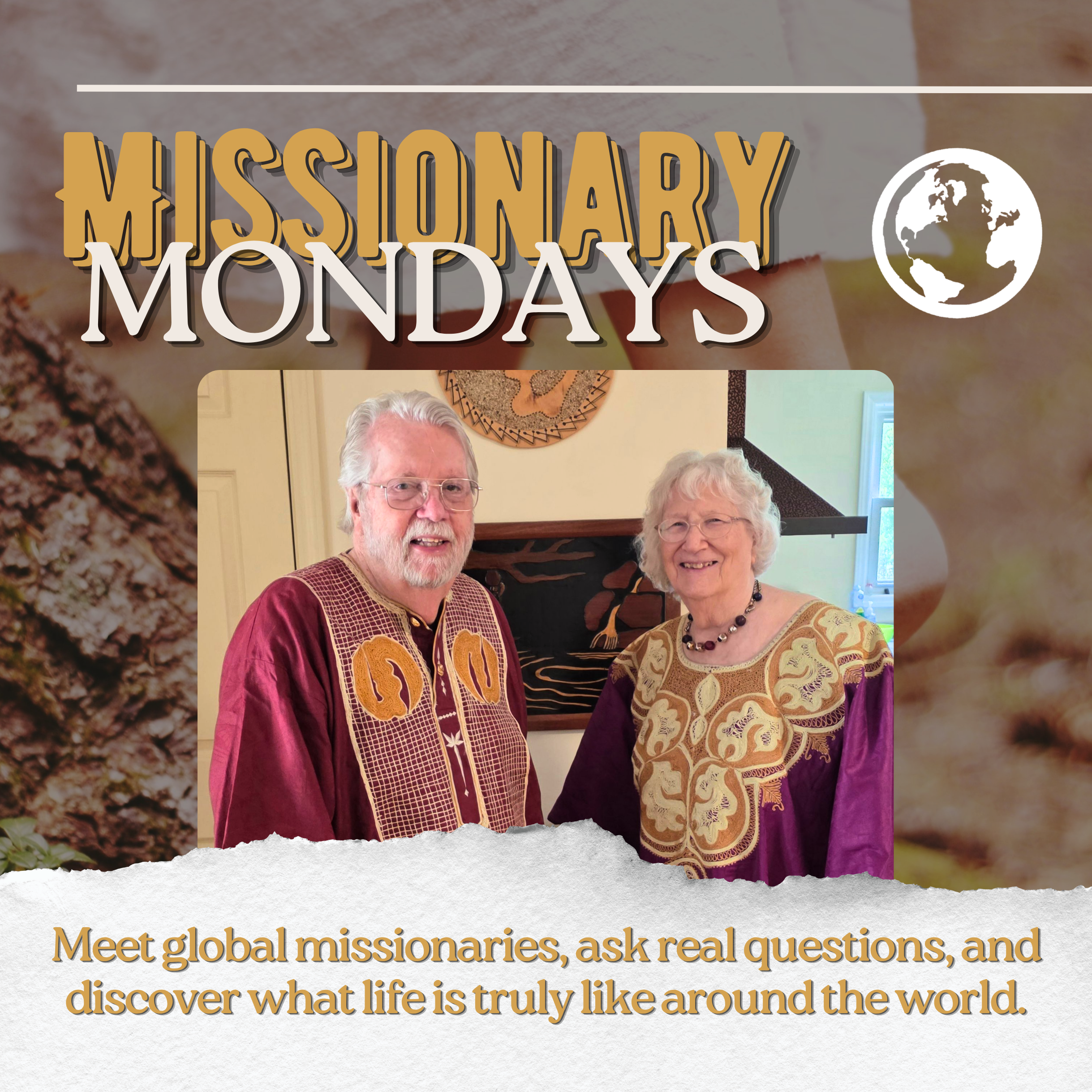 Missionary Monday with: Mary and Malcolm Anthony: Serving in Ghana