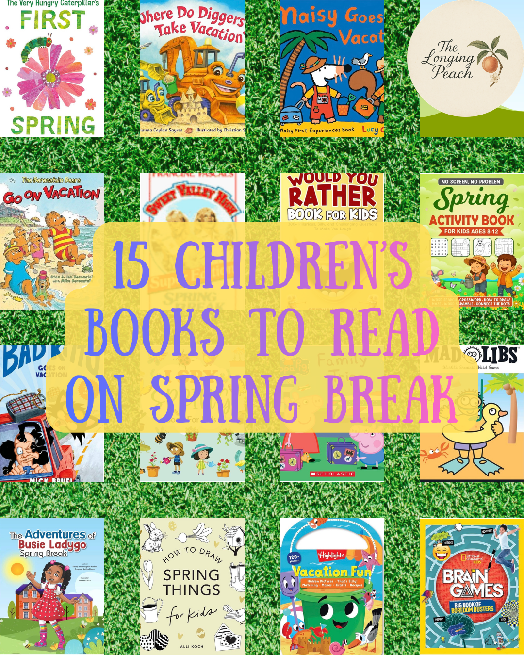 15 Children’s Books To Read On Spring Break