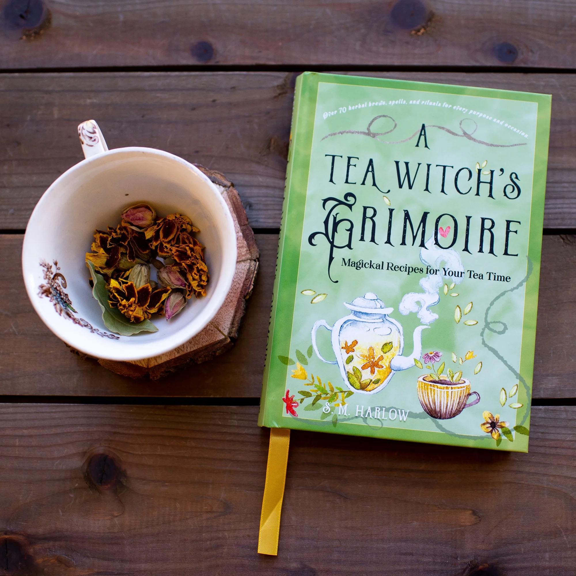 A Tea Witch's Grimoire: Magickal Recipes For Your Tea Time