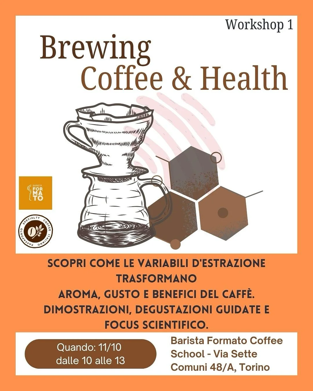 ☕ Brewing Coffee &amp; Health &mdash; Workshop 1
Come trasformano le variabili d&rsquo;estrazione il gusto, l&rsquo;aroma e persino i benefici del caff&egrave;?

Sabato 11 ottobre, dalle 10 alle 13, ti aspettiamo da Barista Formato Coffee School (Tor