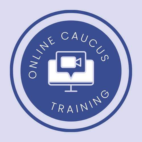 Online Caucus Training