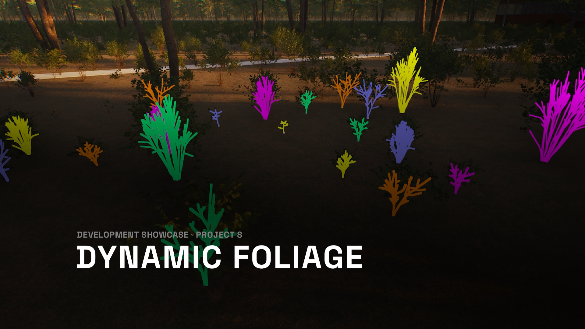 Dynamic Foliage
