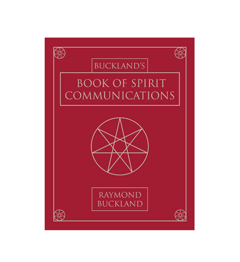 Buckland's Book of Spirit Communications