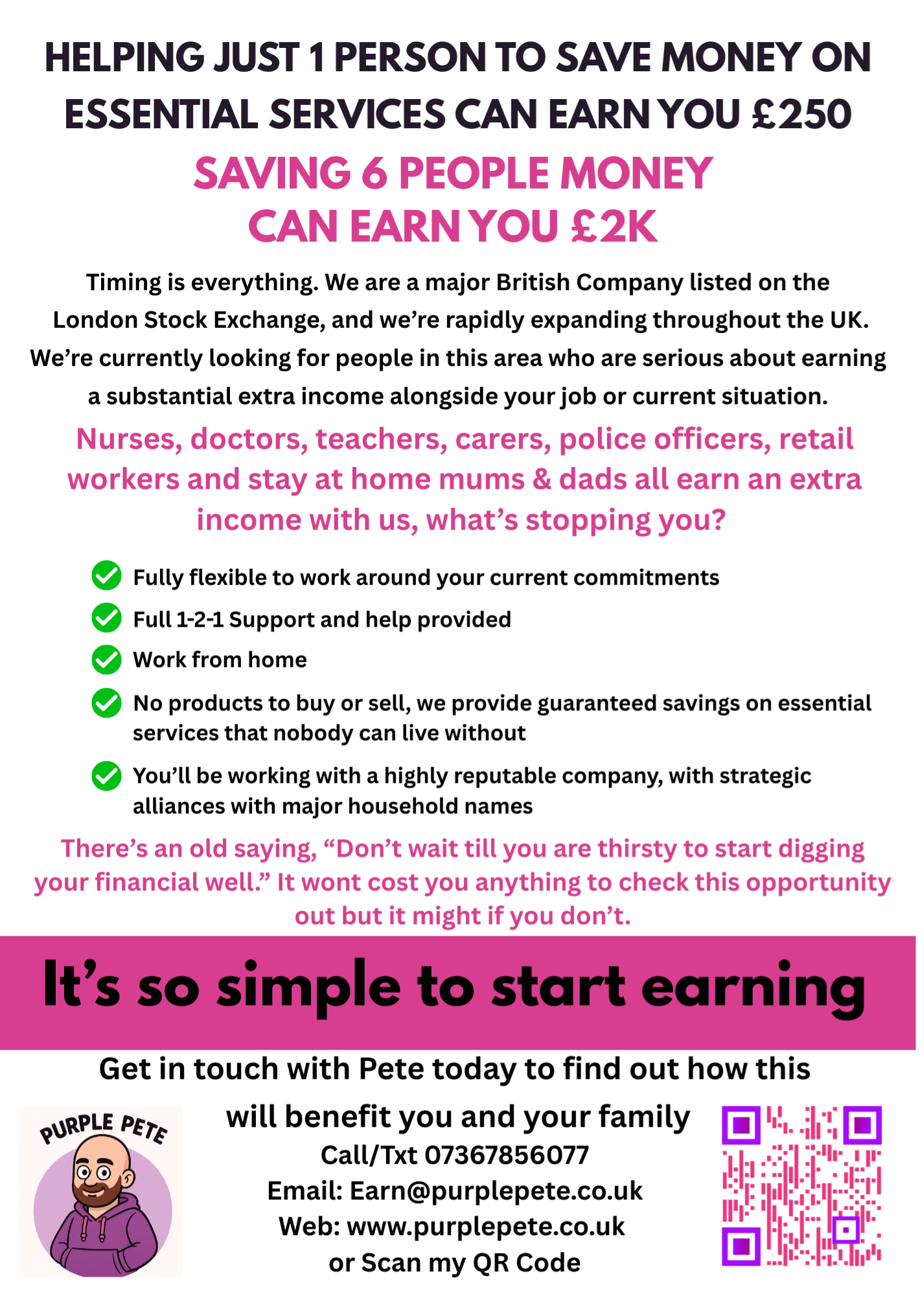 A flyer advertising a side income opportunity for professionals like nurses, doctors, teachers, carers, police officers, retail workers, and stay-at-home parents, highlighting flexibility, support, and working from home, with contact details and a QR