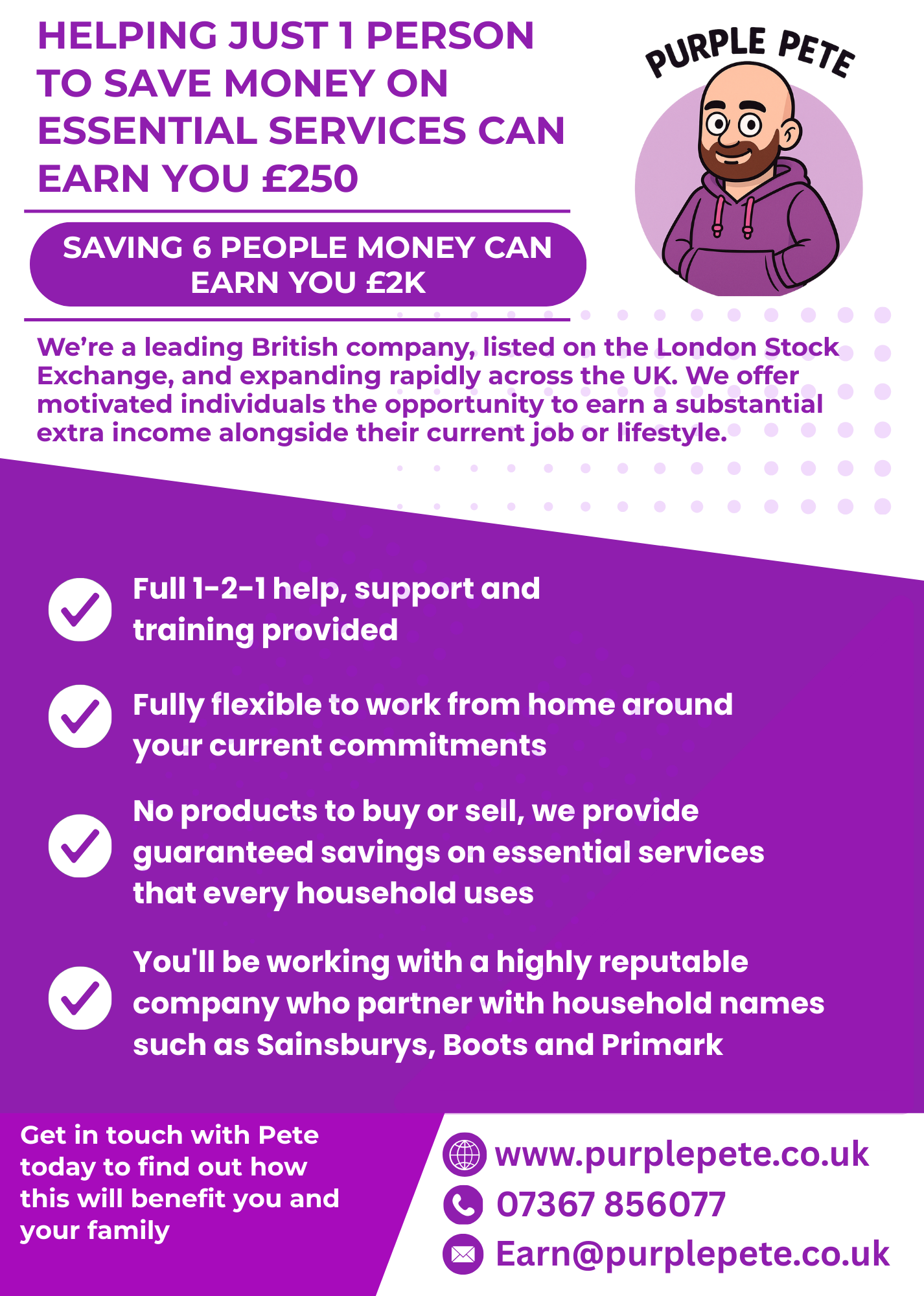A promotional flyer for Purple Pete, a British company offering flexible work from home opportunities to help people save money on essential services and earn extra income. The flyer features a cartoon image of Purple Pete, who is bald with a beard, 
