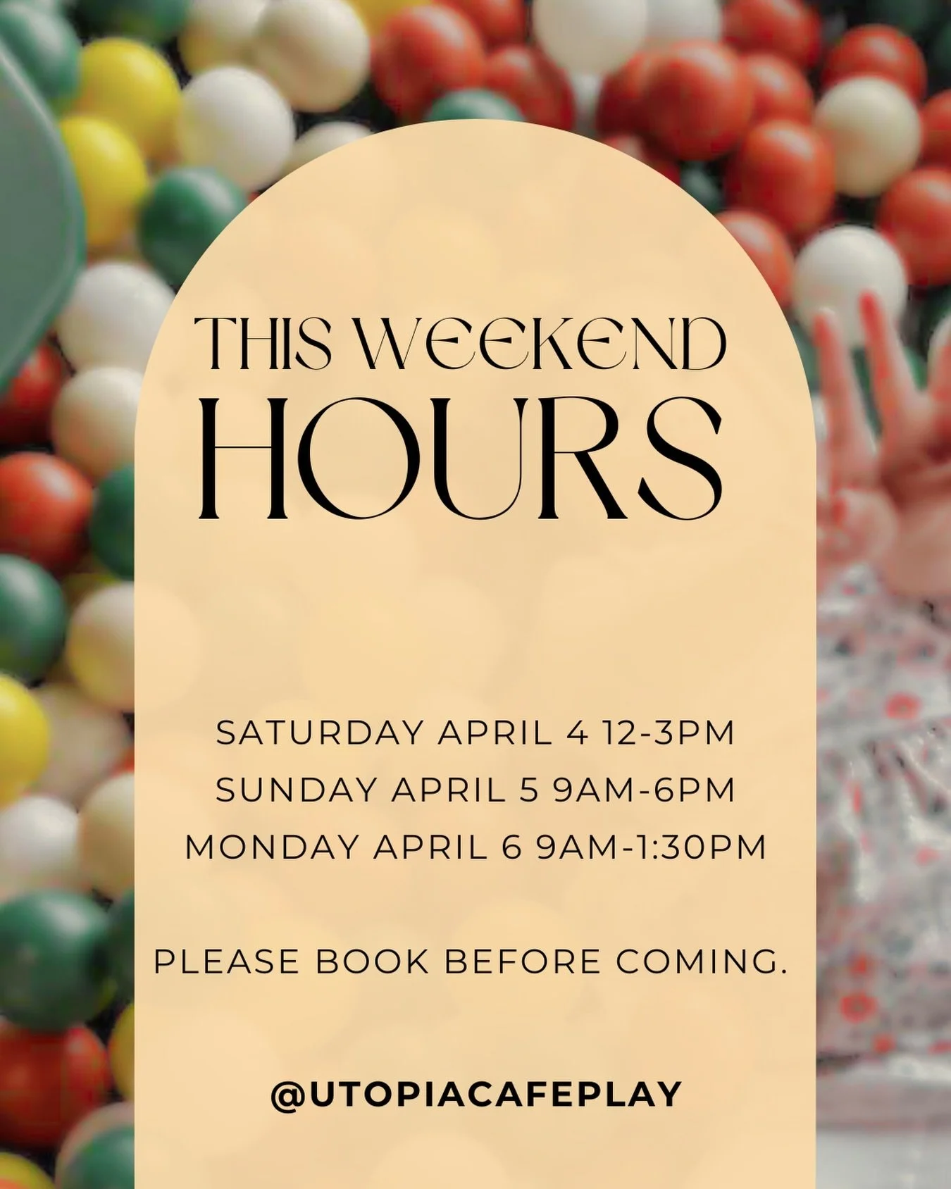 This long weekend hours. There&rsquo;s still lots of timeslots available. Price for weekends and holidays is $18.90 for the first kid and 20% off for siblings. The playground is reserved for kids 4 and under only. Happy Easter!