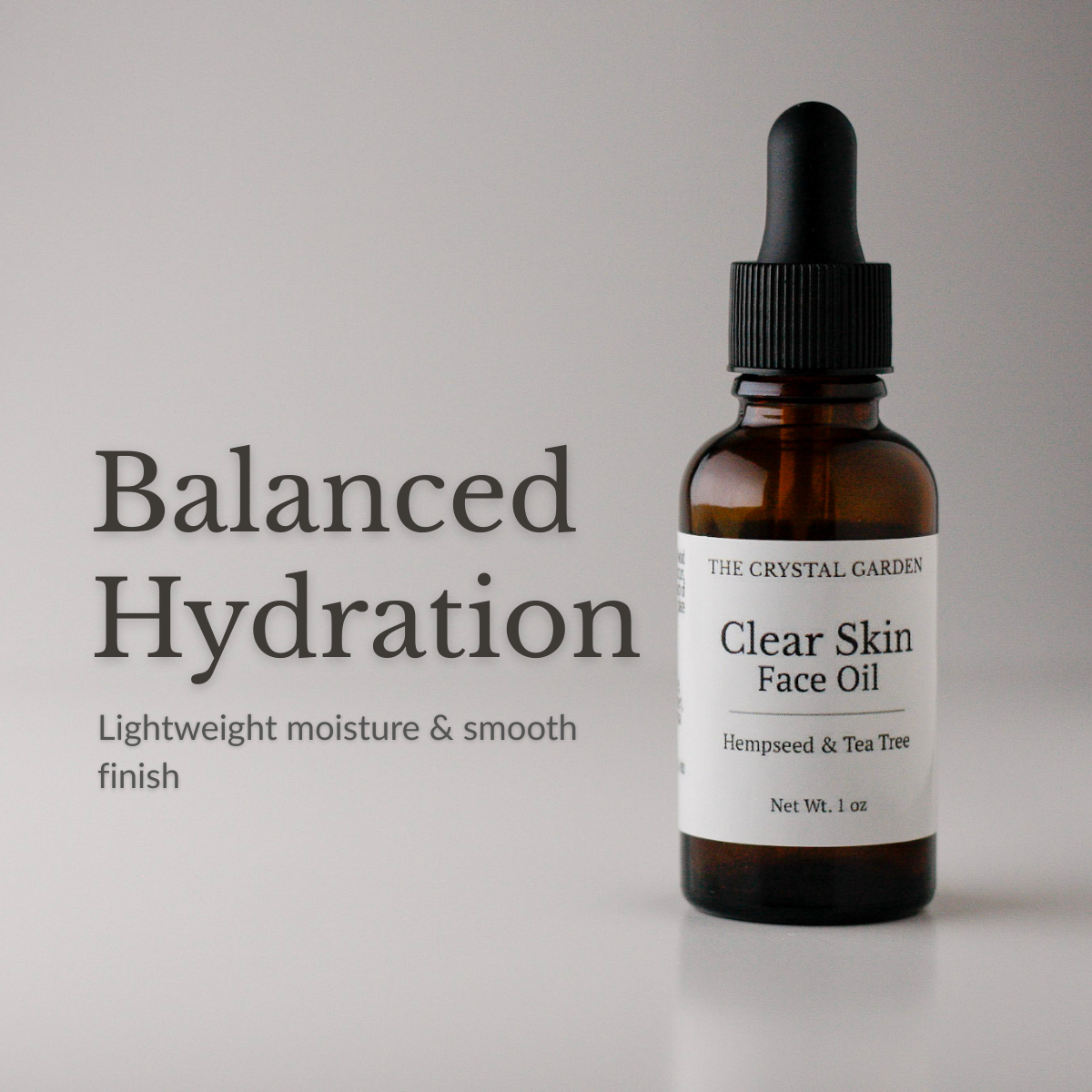 Clear Skin Face Oil in amber glass dropper bottle by The Crystal Garden botanical skincare with text overlay that says breathable and balanced