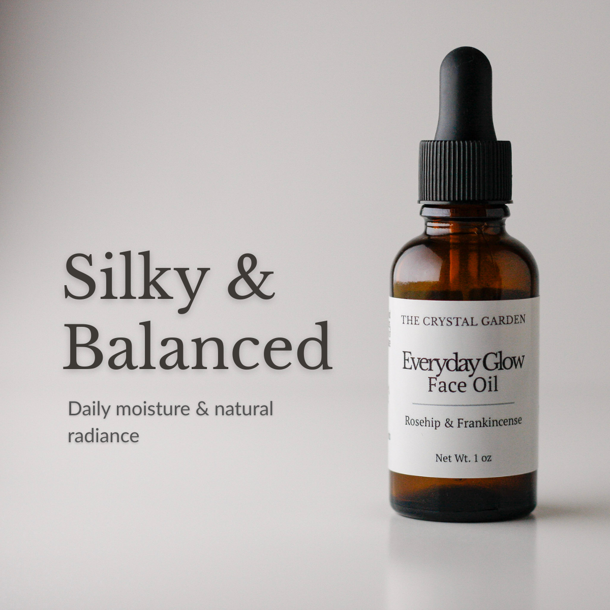 Everyday Glow Face Oil botanical facial oil in amber glass dropper bottle, supporting text silky and balanced
