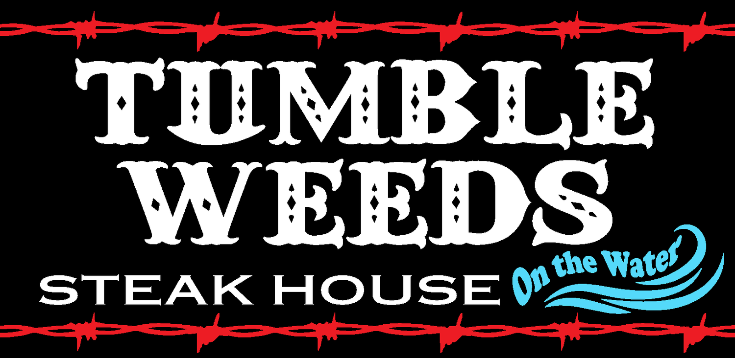 Tumbleweed&#39;s Steakhouse on the Water