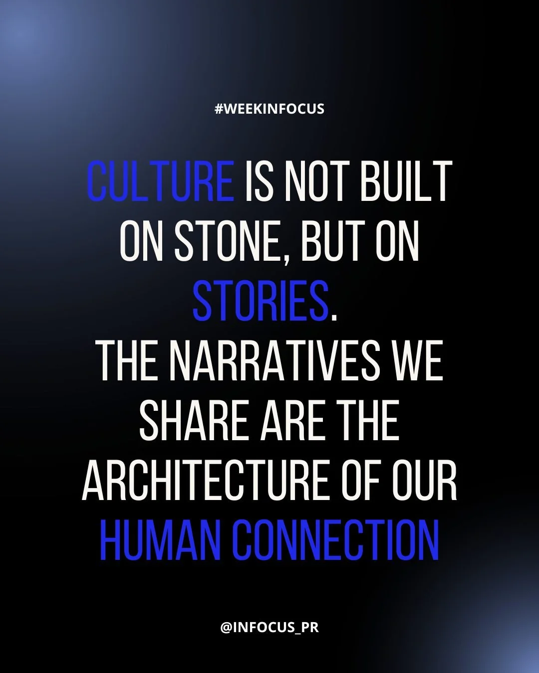 Products and brands can earn attention, but they rarely build loyalty on their own. That connection is forged through narrative: whit stories. Build a culture that audiences don't just buy from, but feel they belong to.

#BeinFocus #inFocusPR #Weekin