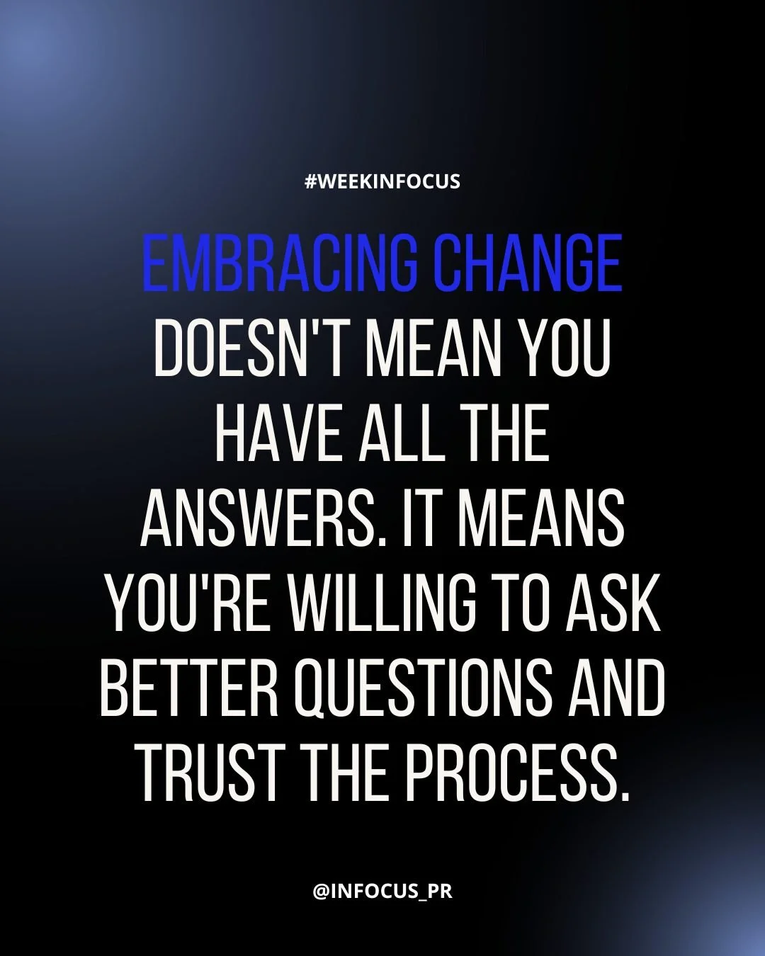 Change is uncomfortable because it demands that we operate without a complete roadmap. But that's also where the opportunity lives. Trust that adaptability is just as valuable as strategy. Growth doesn't happen in the comfort zone. It happens when yo