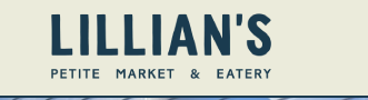 Sign for Lillian's Petite Market & Eatery