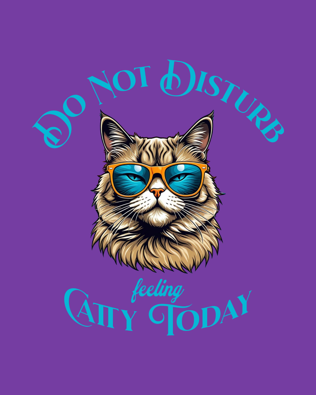 Do Not Disturb, Feelin Catty Today Artwork in Purple