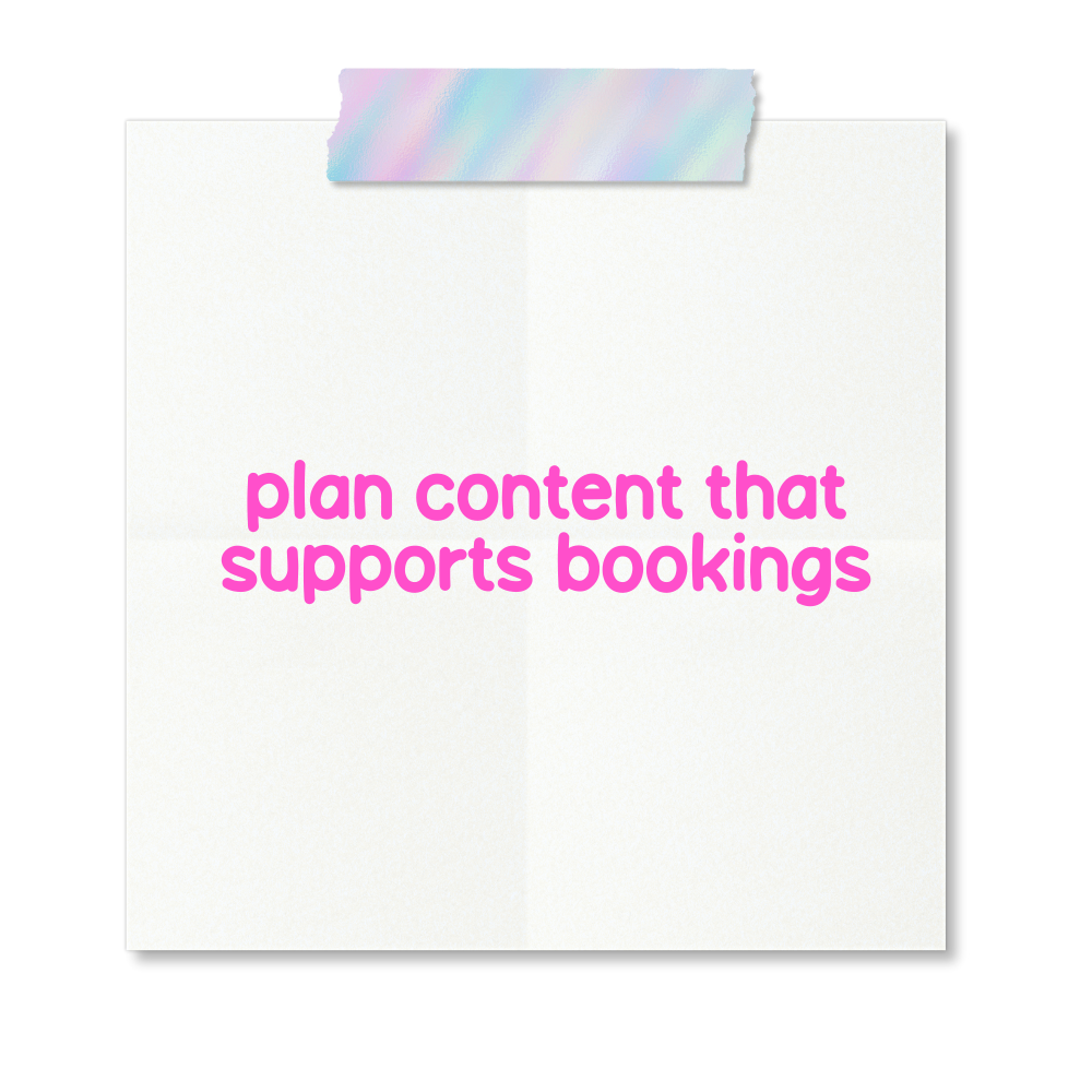 Note with pastel-colored tape at the top and pink text that says 'plan content that supports bookings' on a white background.