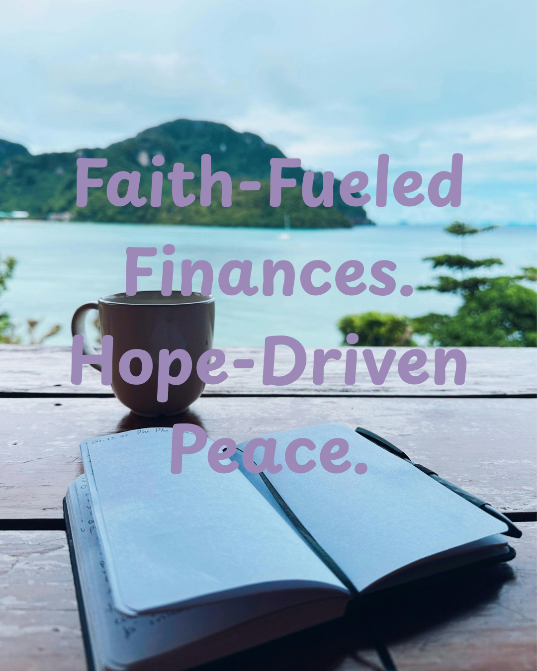 Faith-Fueled Finances. Hope-Driven Peace..png