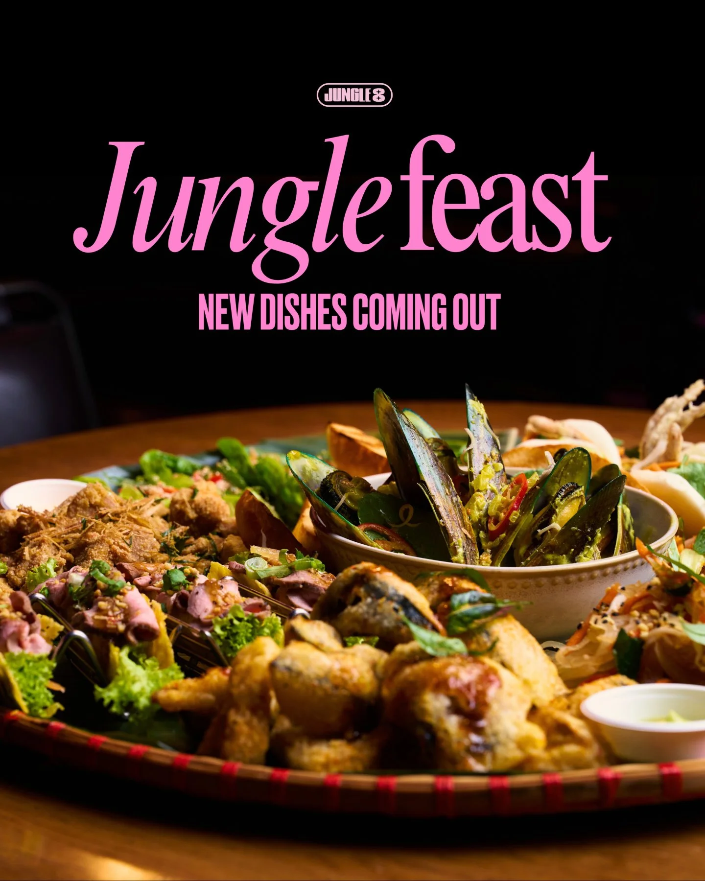 Jungle Feast - NEW DISHES COMING OUT

11 DISHES TOTAL WITH 5 ENDLESS
Green Curry Mussels w/ Kaffir &amp; Chili Curry Sauce
Thai Larb Gai Lettuce Cups
Beef Taco Ban Xeo w/ avocado pure
Grilled Pork Skewers w Peanut Satay Sauce
Crispy Fried Eggplant w 