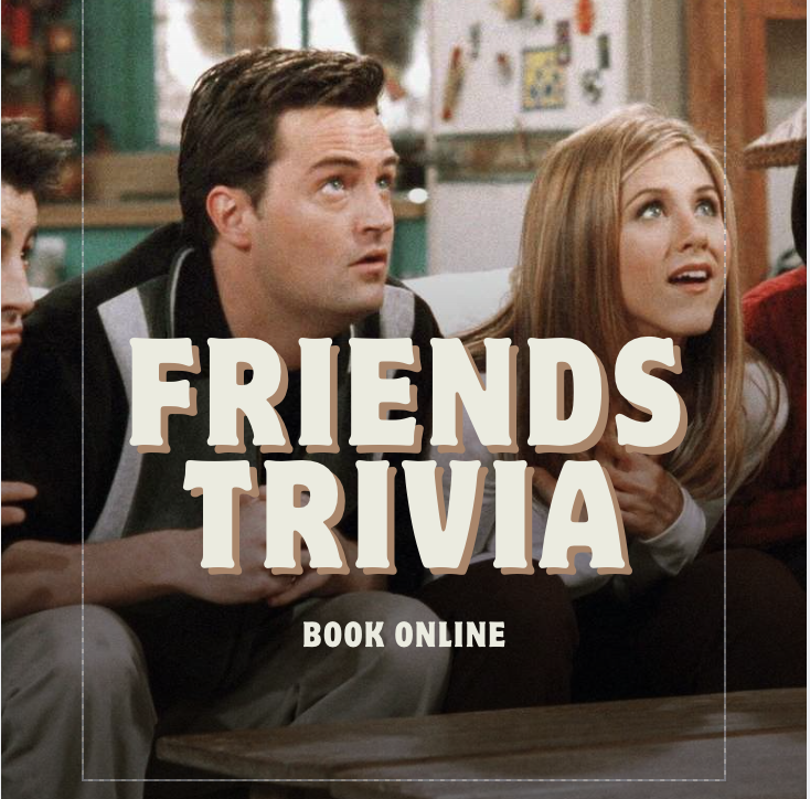 Friends Trivia