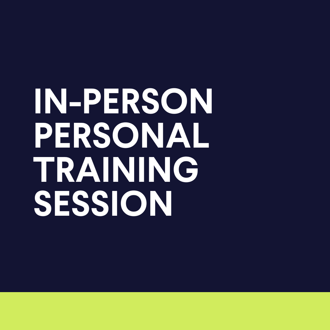 1:1 In Person - Personal Training