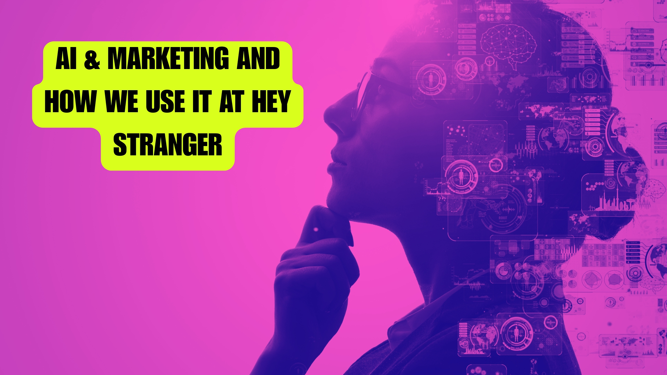 AI x Marketing How we use AI at Hey Stranger (and where it can backfire in Germany)