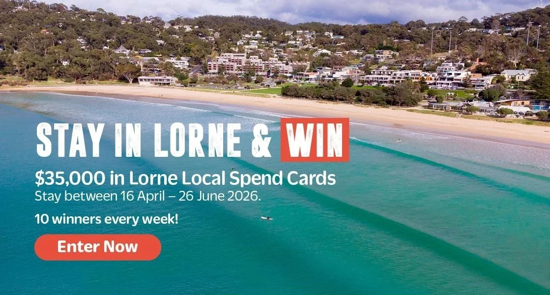 Lorne Stay & Win Campaign