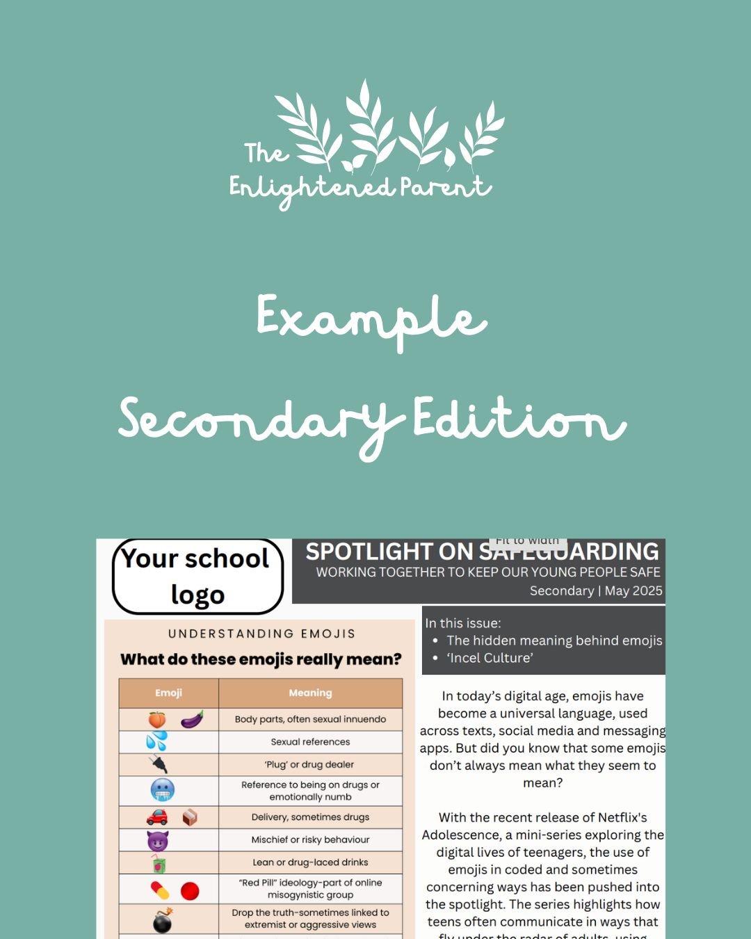 A newsletter titled 'Spotlight on Safe-guarding' by The Enlightened Parent, dated May 2025. It includes a section on understanding emojis, a school logo placeholder, and articles on emoji meanings, 'Incel Culture,' and teen digital life.