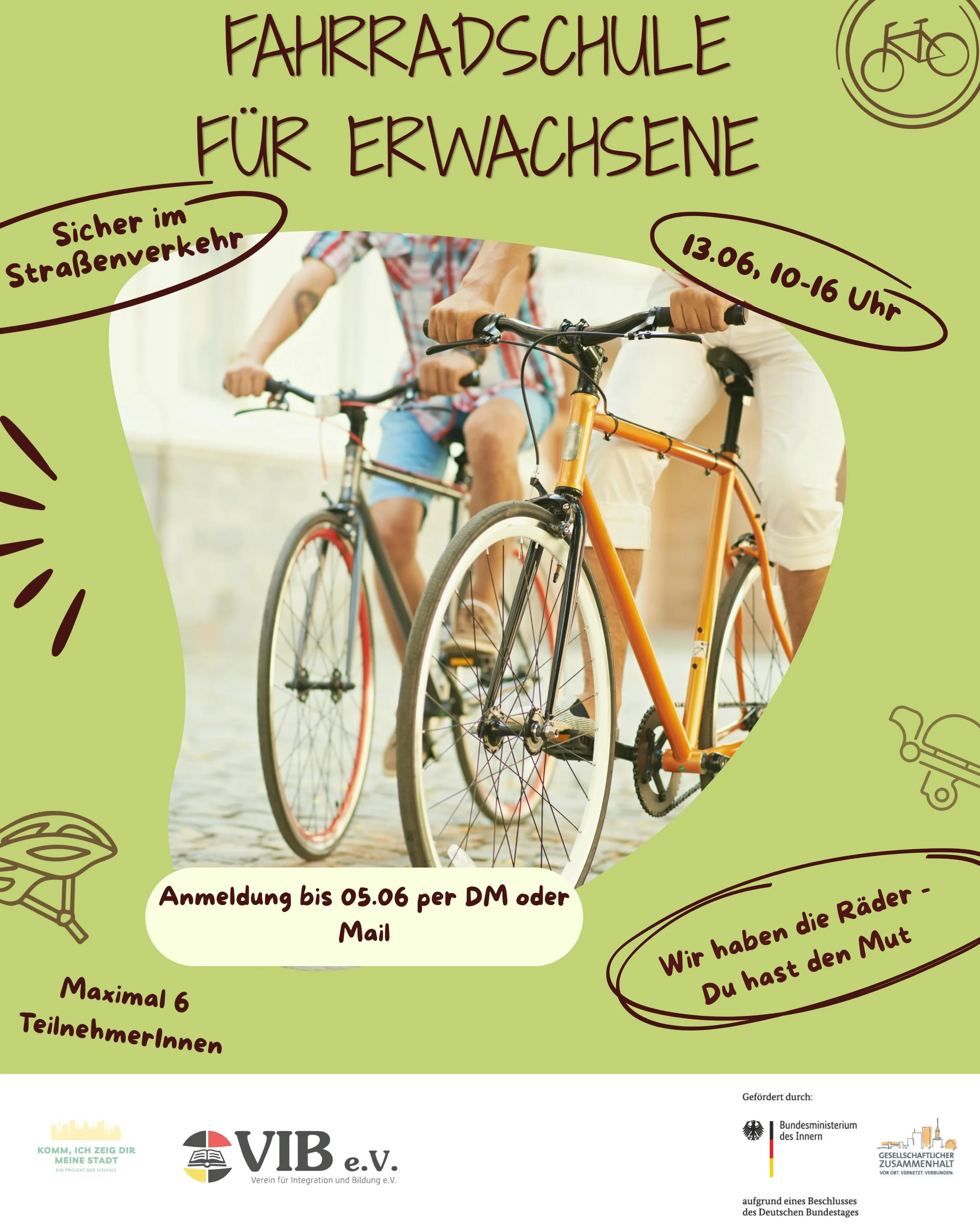 Bist du bereit f&uuml;r den Sommer auf zwei R&auml;dern? 🚲Am 13.06 findet unsere erste Fahrradschule f&uuml;r Erwachsene statt. Wir helfen dir und machen dich bereit f&uuml;r die Stra&szlig;e! Du brauchst kein Fahrrad, das bringen wir. Gemeinsam ler
