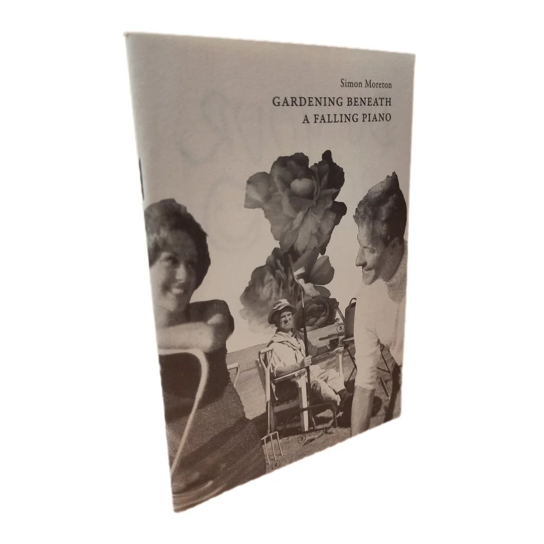 Gardening Beneath a Falling Piano  by Simon Moreton