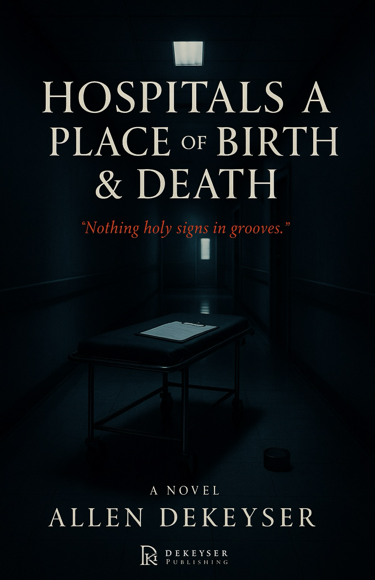 Hospitals A Place Of Birth & Death