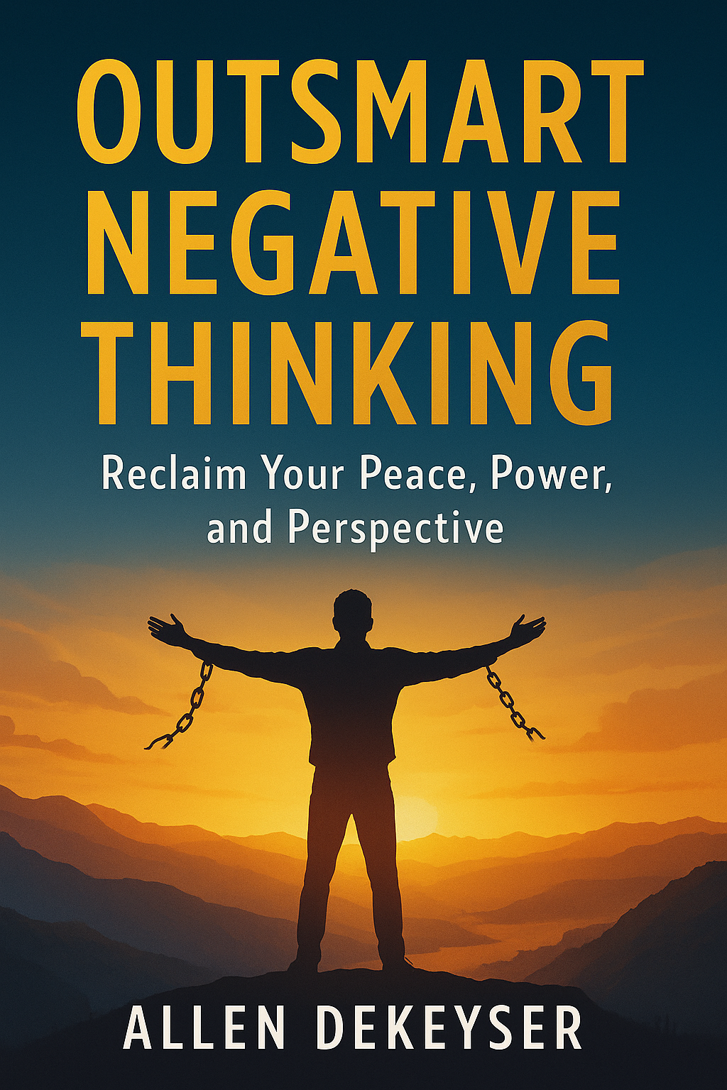 Outsmart Negative Thinking