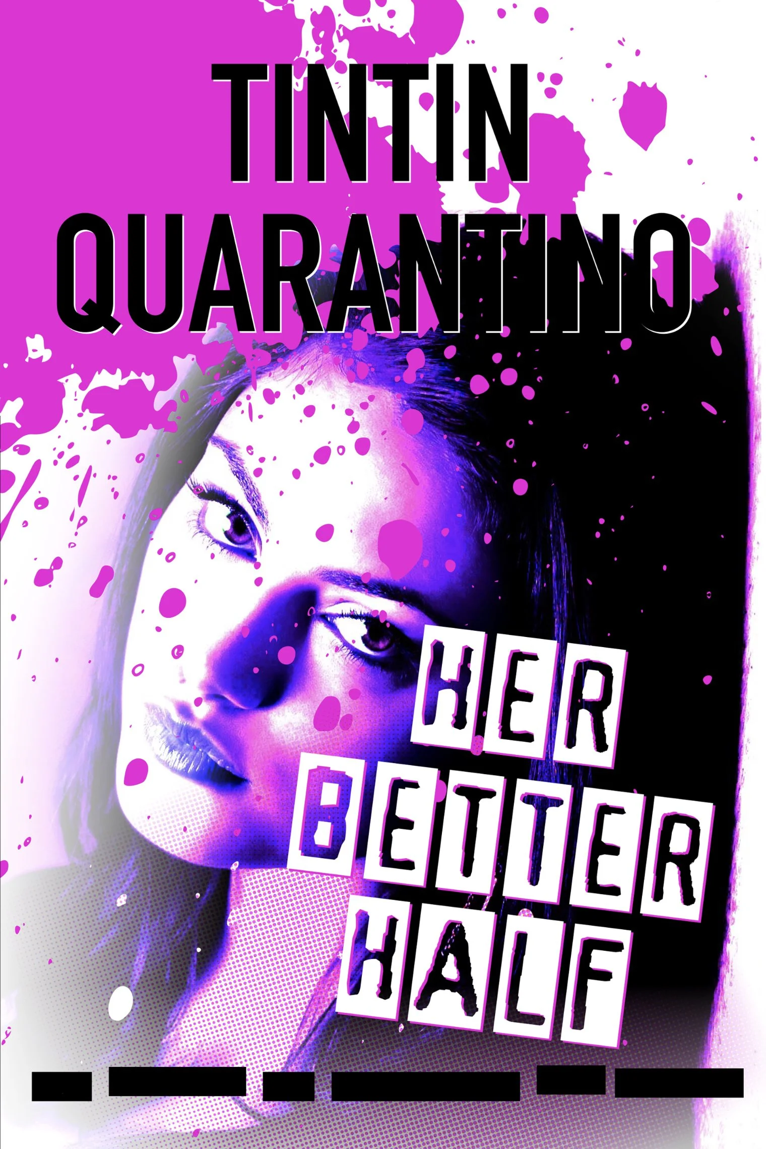 Cover of Her Better Half, a thriller of the unreliable narrator genre..