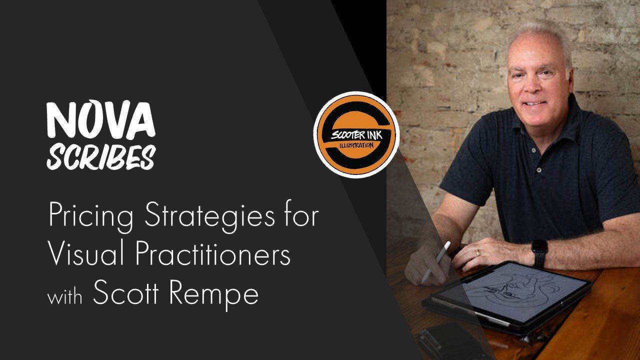NOVA Scribes: Pricing Strategies for Visual Practitioners
