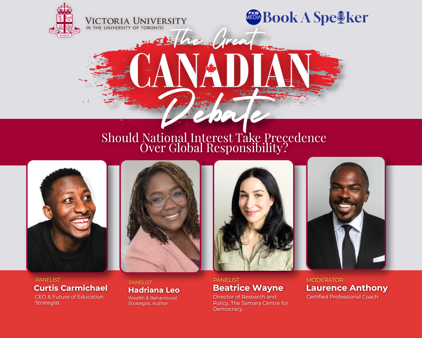 Great Canadian Debate Panelists Curtis Carmichael, Hadriana Leo, Beatrice Wayne and Moderator Laurence Anthony