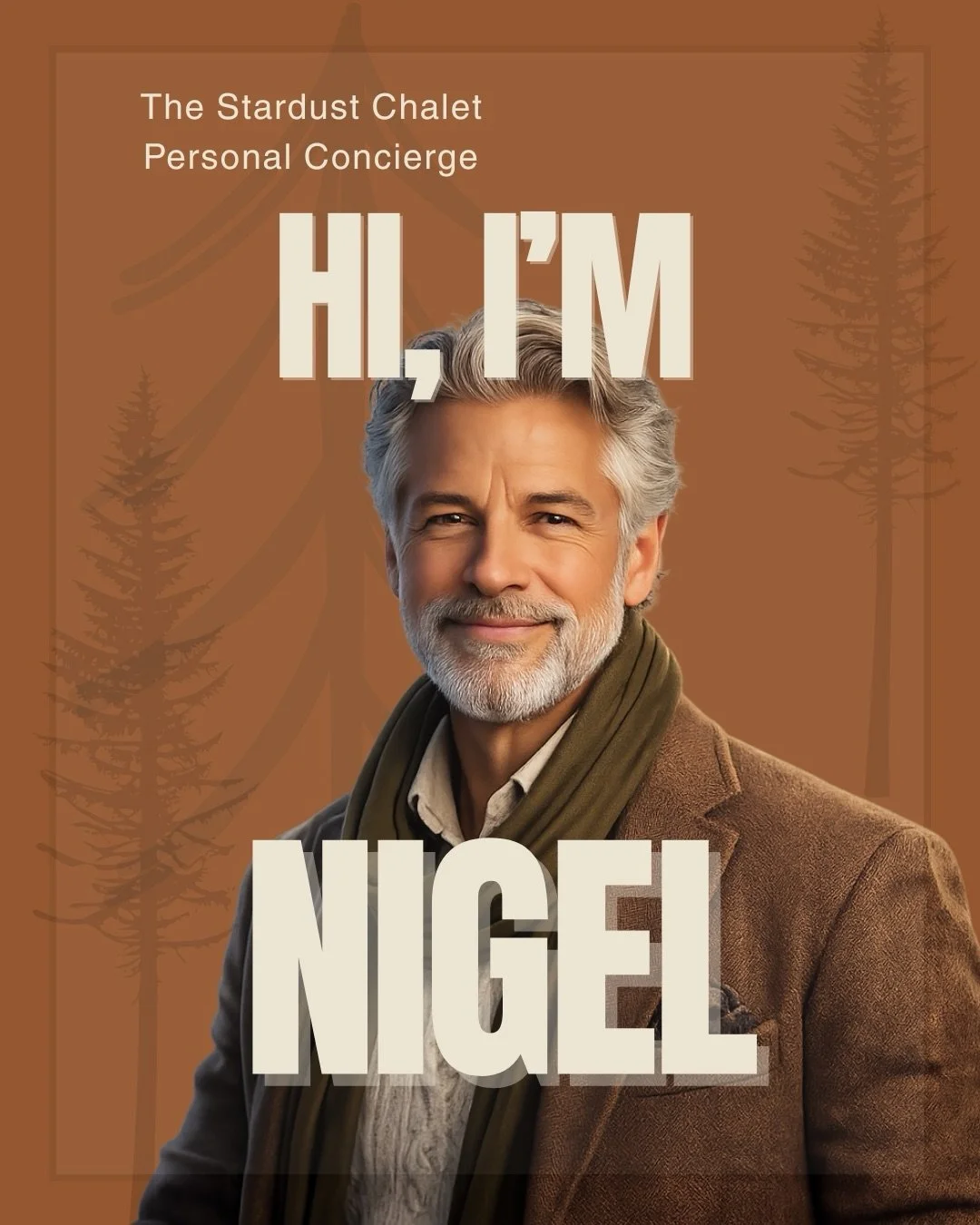 Meet Nigel.
He&rsquo;s your personal concierge at The Stardust Chalet.

Fishing spots. Kayak days. Slow mornings.
Or permission to do absolutely nothing.

Message him anytime during your stay for ideas, guidance, or a gentle nudge in the right direct