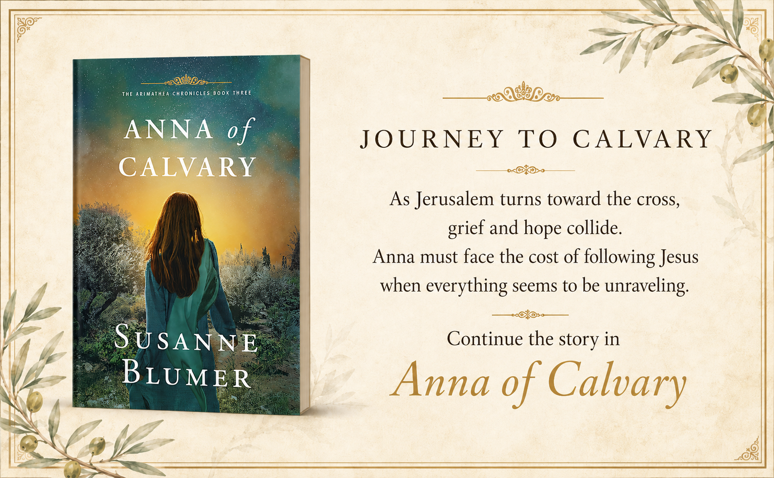 Journey to Calvary with Book 3 of The Arimathea Chronicle