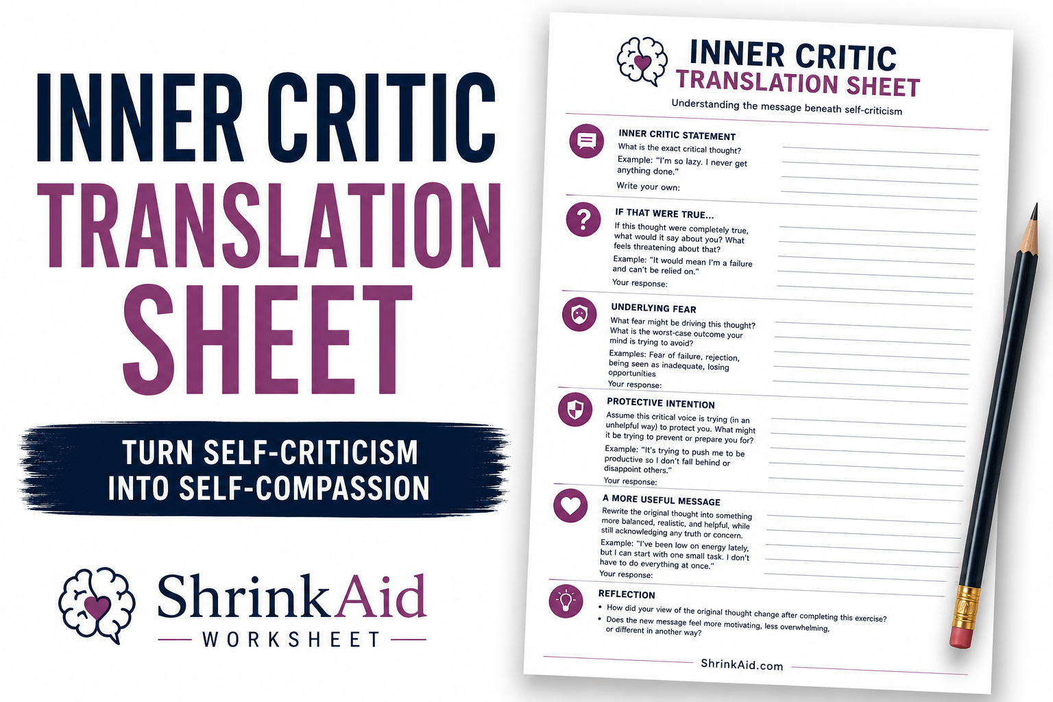Inner Critic Worksheet: How to Turn Self-Criticism Into Self-Compassion