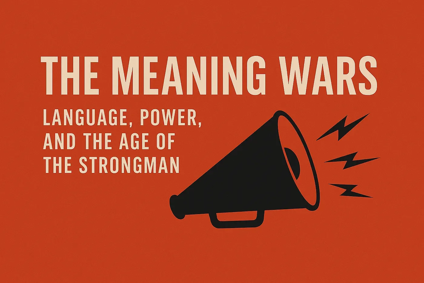 The Meaning Wars