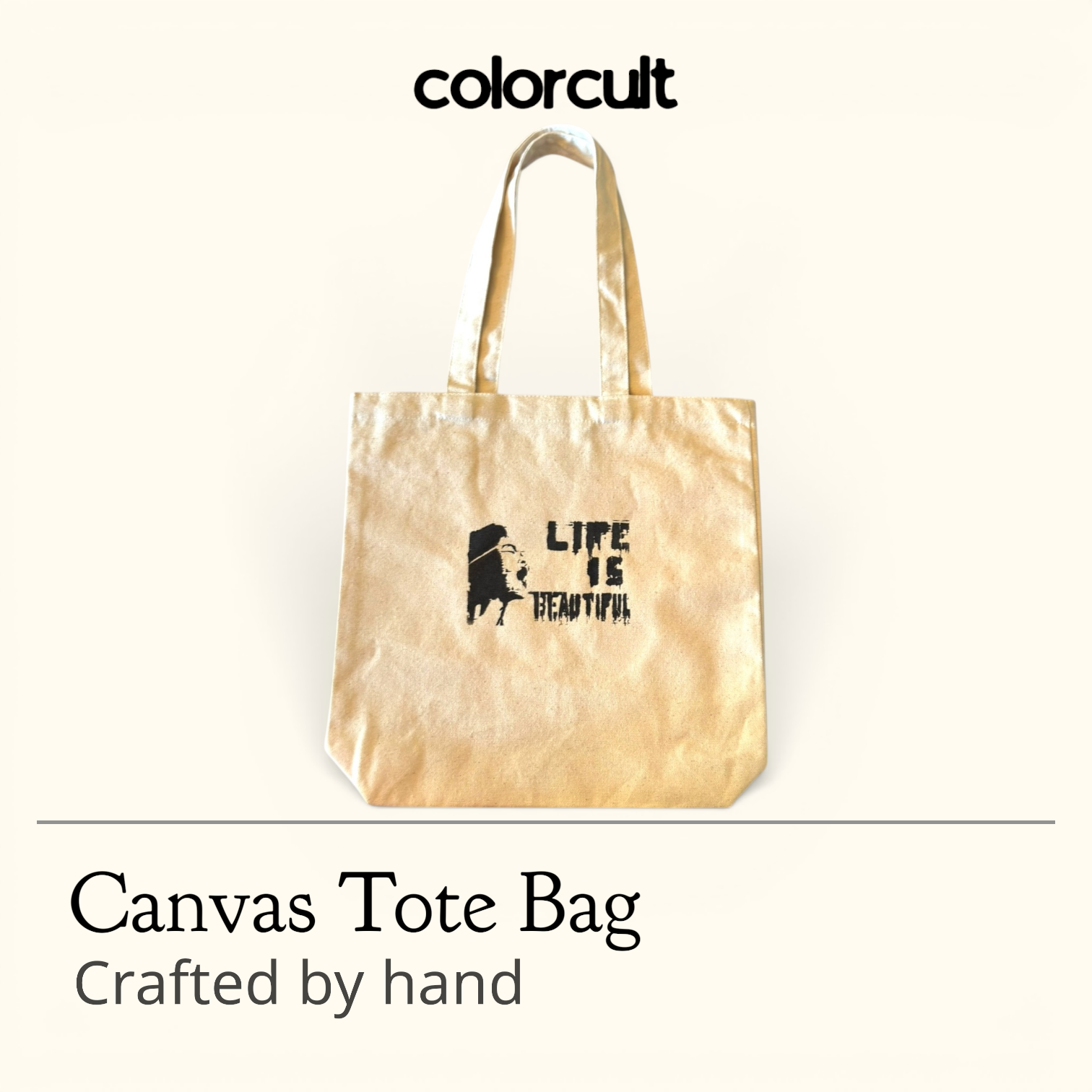 Small Canvas Tote - Life is Beautiful