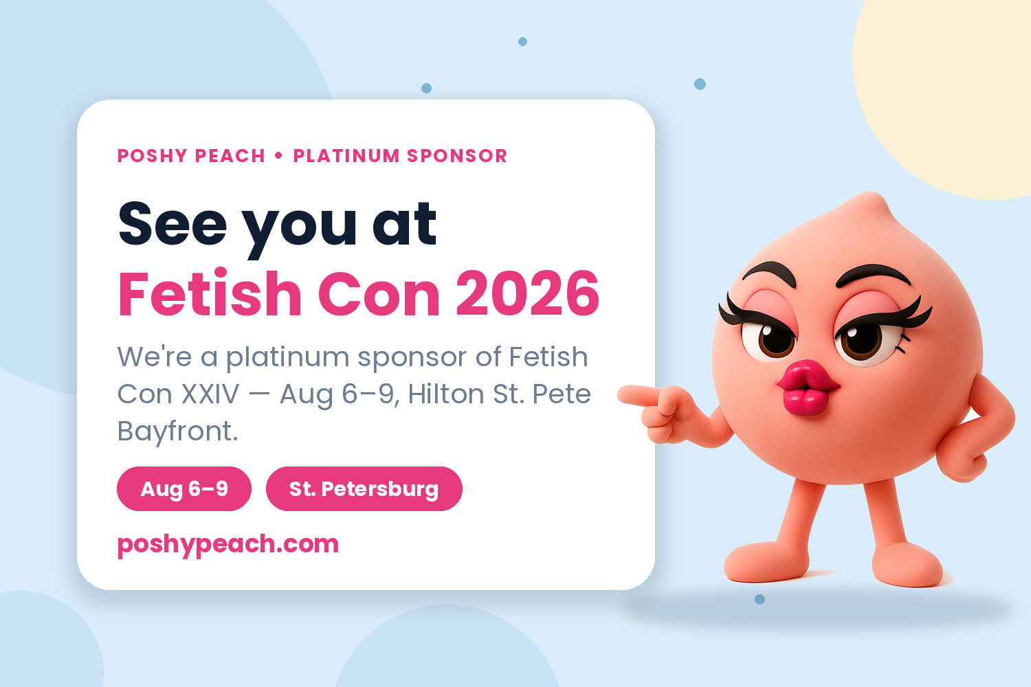 Poshy Peach Is a Platinum Sponsor of Fetish Con 2026 — Come Find Us in St. Pete, August 6–9