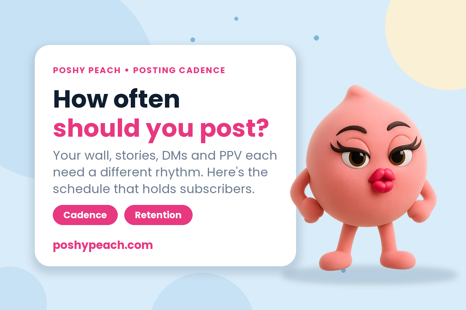 How Often Should You Post on OnlyFans? The Cadence That Actually Holds Subscribers