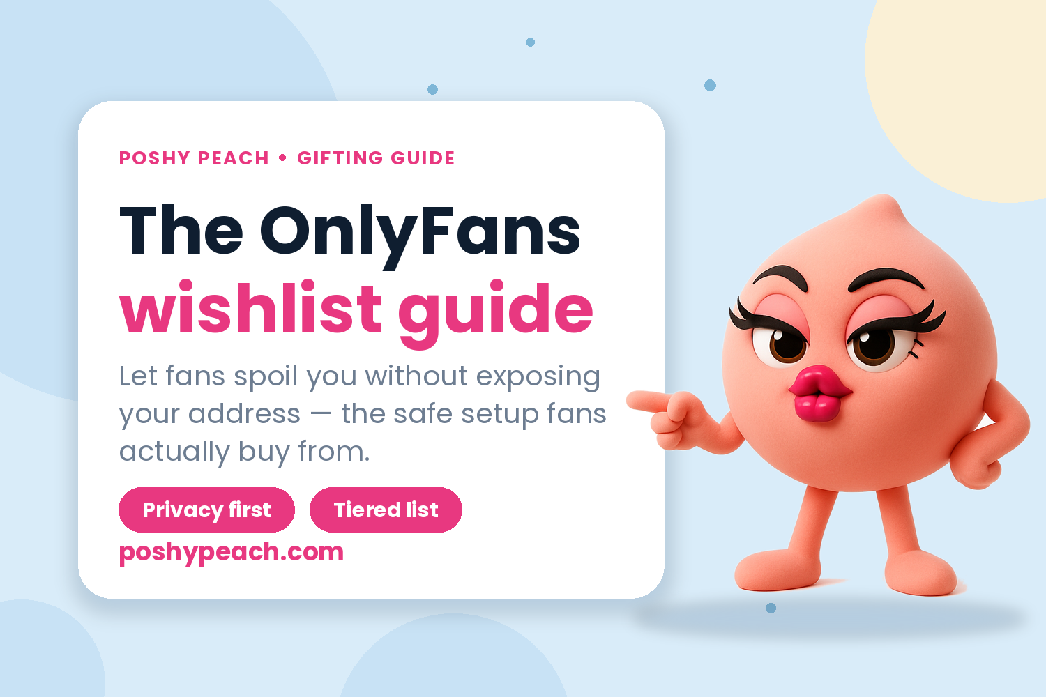 The OnlyFans Wishlist Guide: Set Up Gifting Without Giving Out Your Address