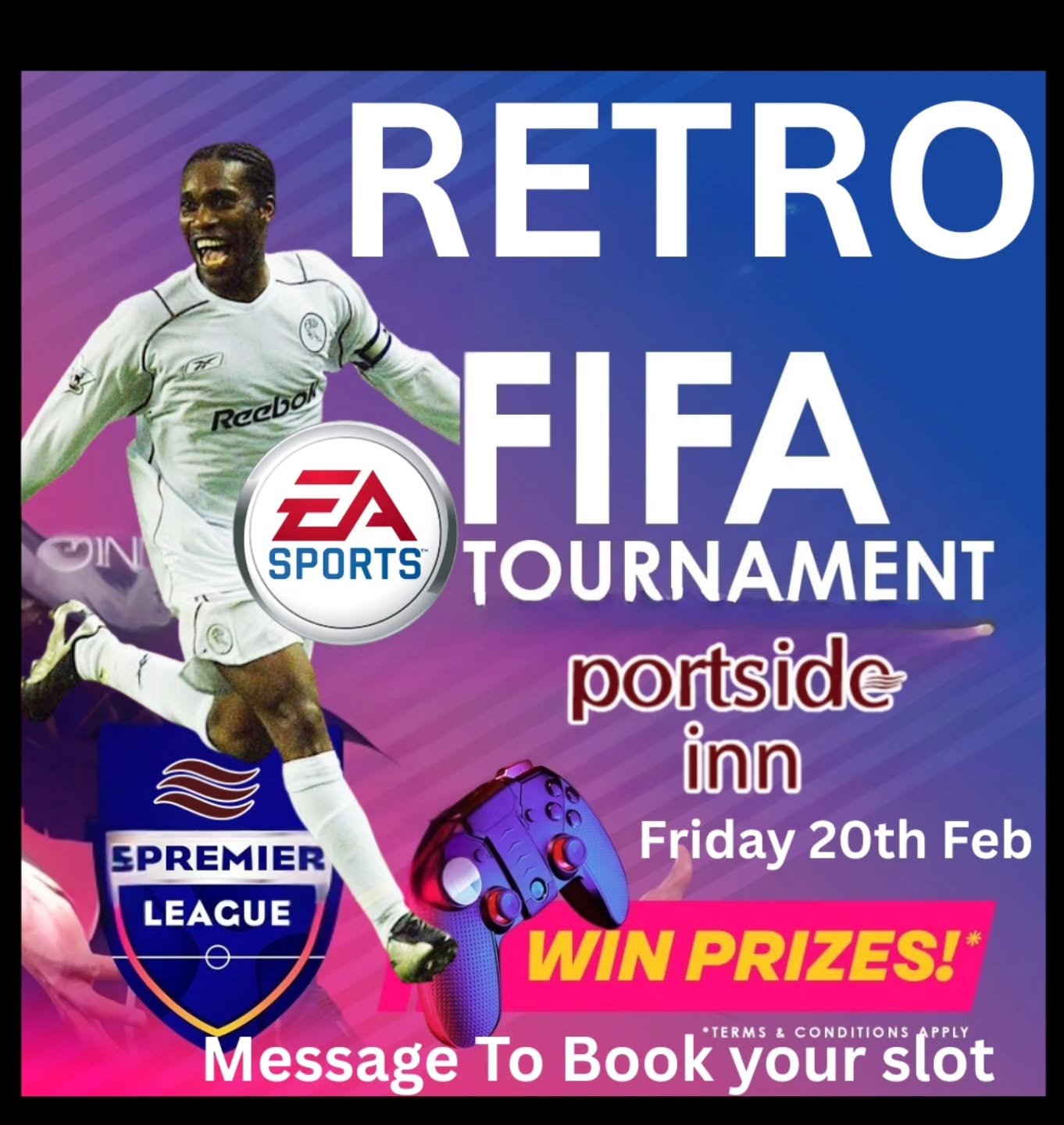 Retro 2000&rsquo;s FIFA Tournament 🎮

Booting up FIFA like it&rsquo;s 2006.
No patches. No updates. Just vibes, broken mechanics, Lee Cattermole Sliding into your DMs and absolute chaos.
Prizes to be won, beer to be had, sign up now
The Streets won'