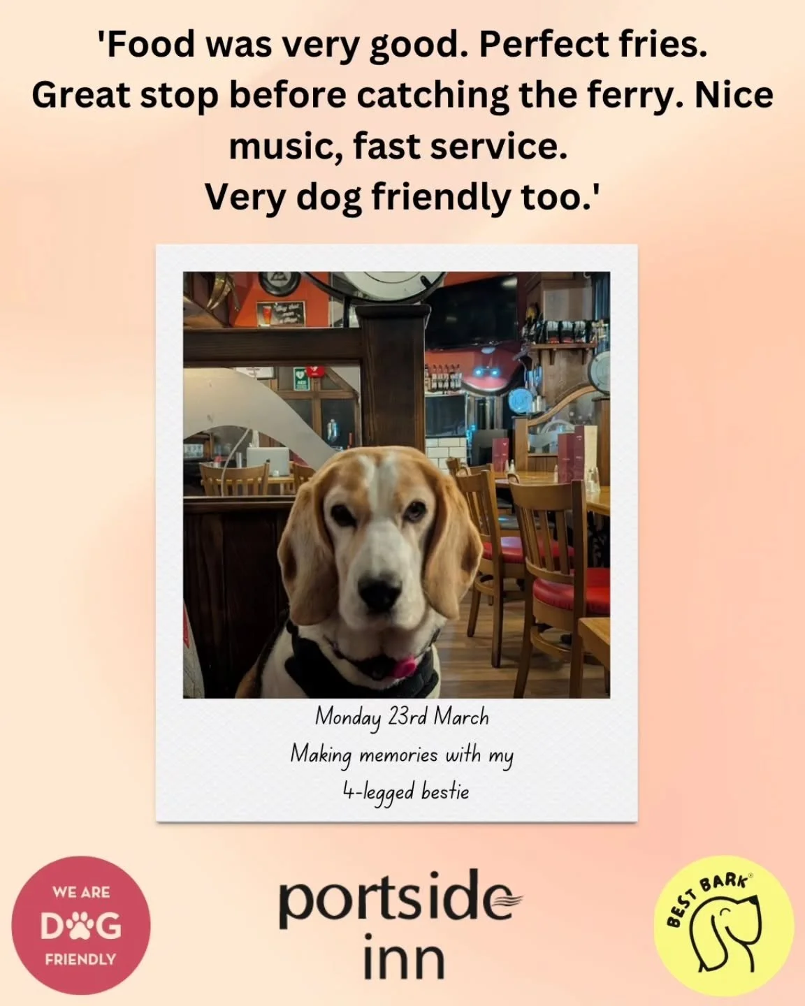 Nice person (or dog) giving us a review! 
We serve everyday of the week! Check out our website for times: www.portsideinn.uk