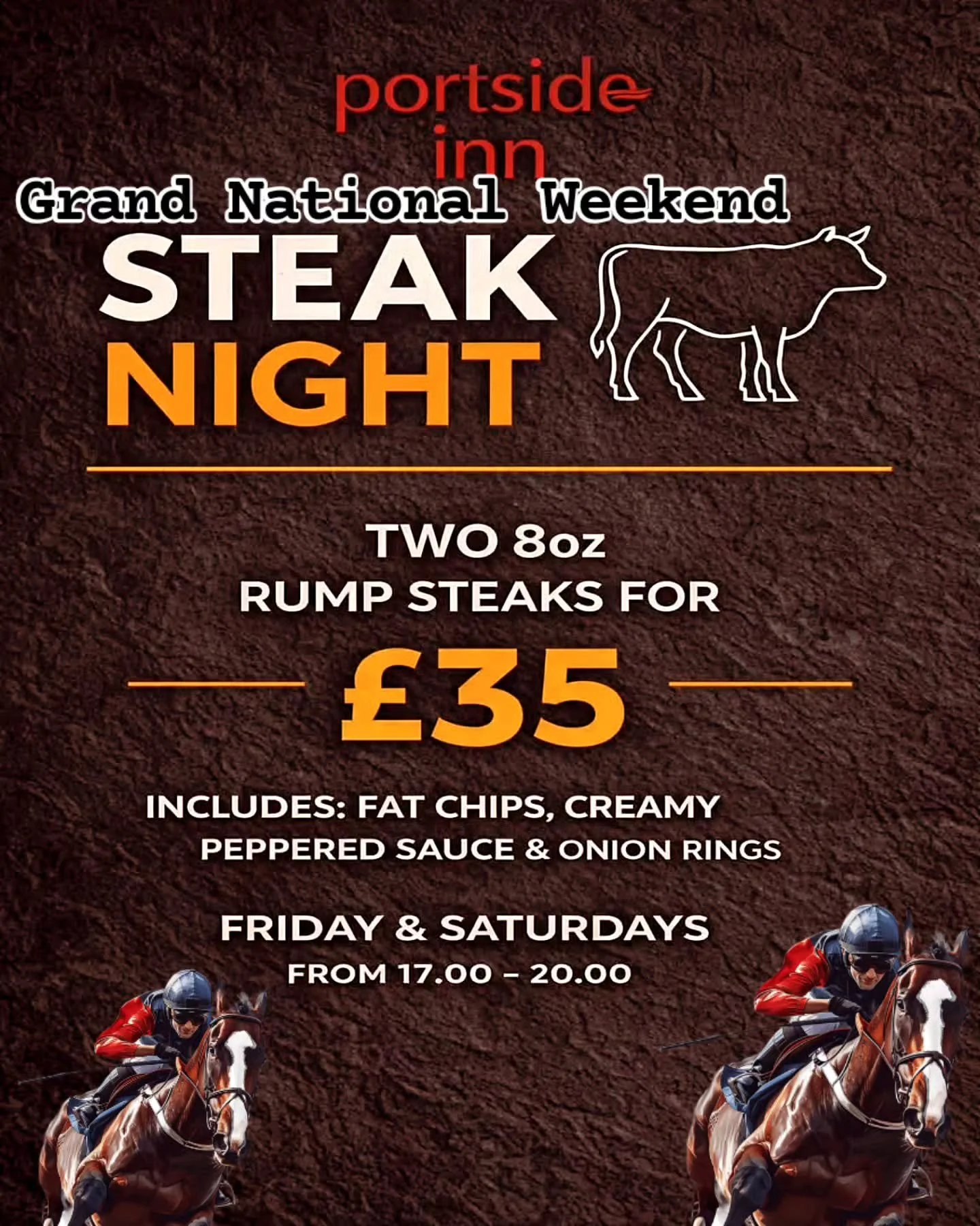 Grand National Friday and Saturday Steak Night for 2 for &pound;35
Walkins welcome
Book: 02890771422 or www.portsideinn.uk/contact