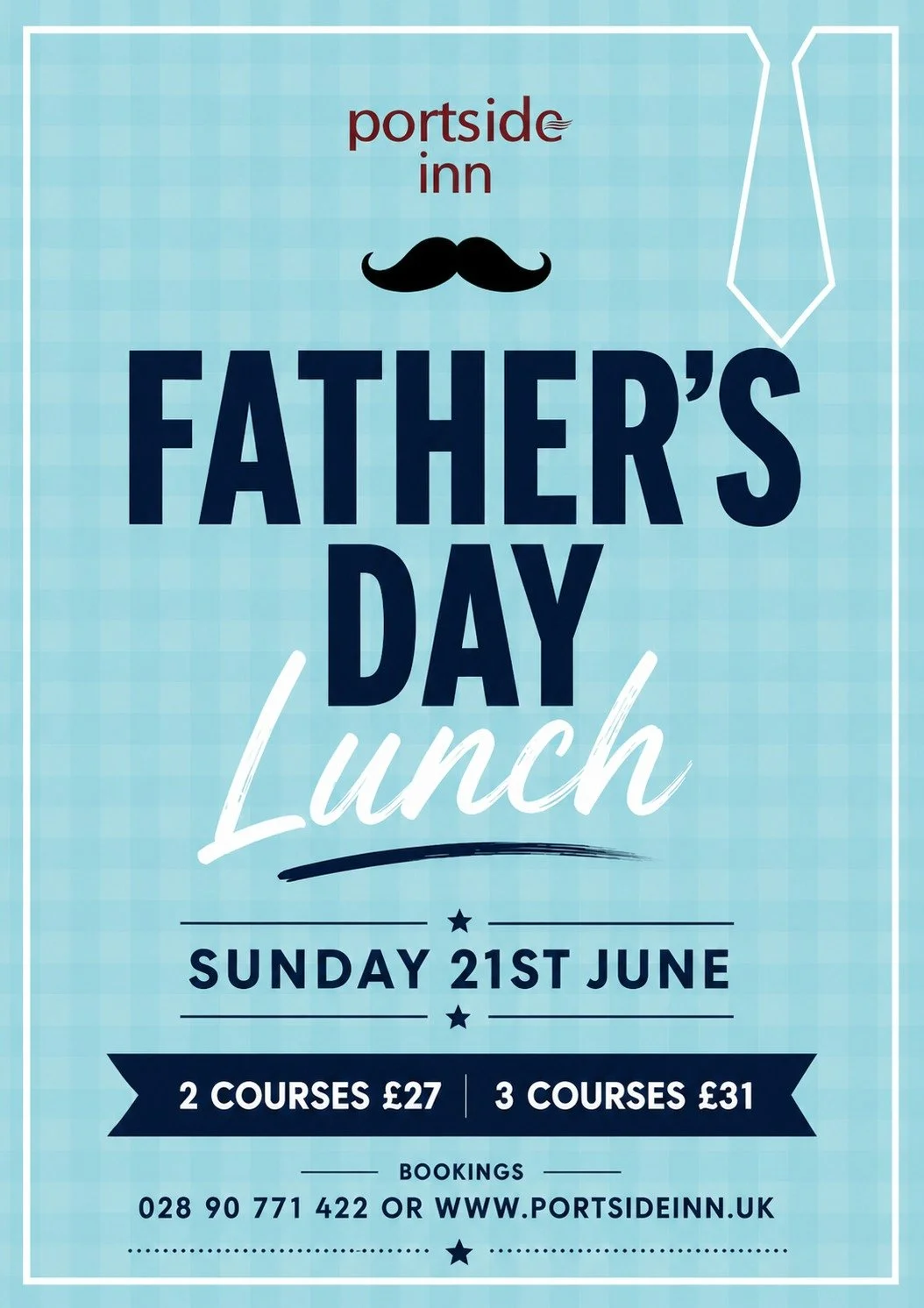 👔🍽️ FATHER'S DAY LUNCH

Treat Dad this Father's Day with a delicious lunch  on Sunday 21st June.

2 Courses &pound;27
3 Courses &pound;31

📅 Sunday 21st June
📞 Bookings: 028 90 771 422
🌐 www.portsideinn.uk

Spaces are limited, so early booking i
