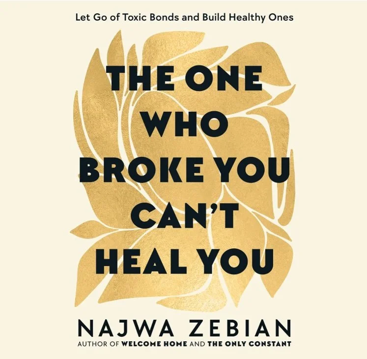 The One Who Broke You Can't Heal You by Najwa Zebian - Recording