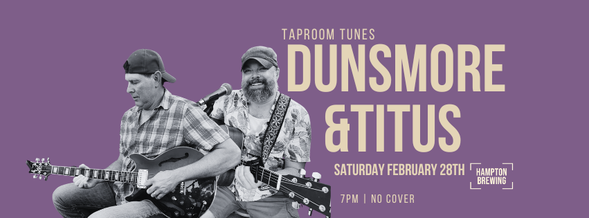 Taproom Tunes: Dunsmore & Titus 
