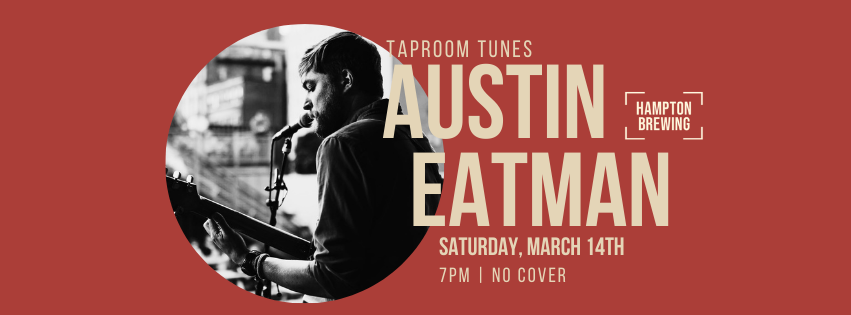 Taproom Tunes: Austin Eatman