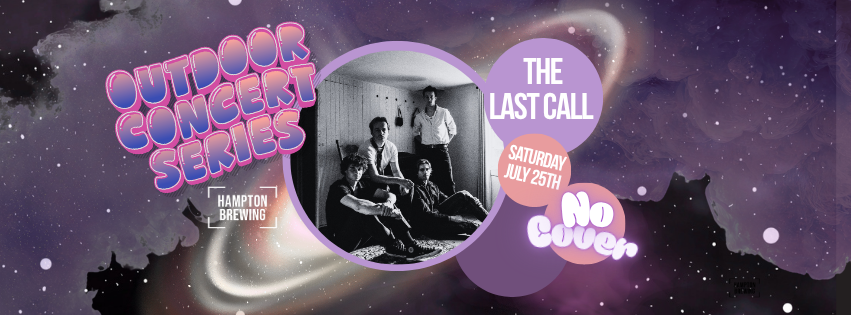 Outdoor Concert Series: The Last Call