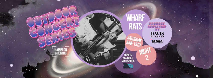 Outdoor Concert Series: Wharf Rats (Night 2) 