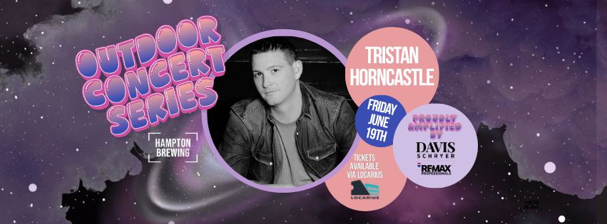 Outdoor Concert Series: Tristan Horncastle